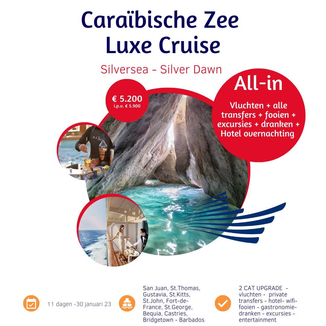 Caraibische luxe cruise Silver Dawn